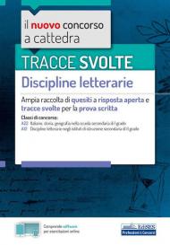 Tracce svolte. Discipline letterarie. Ampia raccolta di quesiti a risposta aperta e tracce svolte per la prova scritta. Con software di simulazione