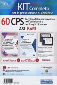 Kit concorso 60 CPS Tecnico della prevenzione nell'ambiente e nei luoghi di lavoro ASL Bari. Con software di simulazione. Con Contenuto digitale per accesso on line