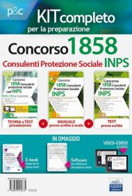 Concorso INPS 1858 consulenti protezione sociale. Kit completo 3 manuali. Prove scritte e prova orale. Con ebook. Con software di simulazione. Con video-corso di logica