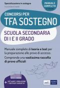 TFA sostegno scuola secondaria I e II grado. Con espansione online. Con software di simulazione