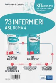 Kit concorso 73 infermieri ASL ROMA 4. Manuali di teoria e test commentati per tutte le prove. Con e-book. Con software di simulazione. Con videocorso