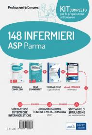 Kit concorso 148 Infermieri ASP Parma. Volumi per la preparazione alla preselezione e prove successive. Con e-book. Con software di simulazione. Con videocorso