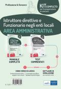 Kit concorsi per Istruttore direttivo e Funzionario negli enti locali. Area amministrativa. Manuale completo e Test a risposta multipla commentati. Con espansione online. Con software di simulazione