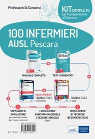 Kit concorso 100 Infermieri AUSL Pescara: Il manuale dei concorsi per infermiere-Test e procedure dei concorsi per Infermiere-La prova a test logico-attitudinale-La prova di informatica-Test e procedure dei concorsi per Infermiere. Con e-book. Con softwar