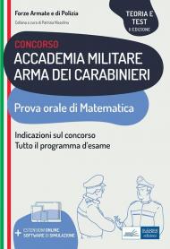 Concorso Accademia Militare Arma dei Carabinieri. Prova orale di matematica