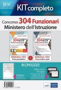 Kit concorso 304 Funzionari MIUR. Ministero dell'Istruzione. Manuale, test di verifica e simulazioni per le prove selettive. Con espansione online