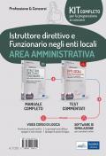 Kit concorsi per Collaboratore professionale e istruttore negli enti locali. Area Amministrativa. Manuale completo e Test a risposta multipla commentati. Con software di simulazione