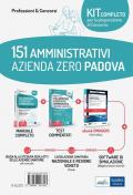 Kit concorso 151 assistenti amministrativi Azienda Zero Padova. Manuali di teoria e test per tutte le prove del concorso. Con ebook: La prova di Informatica con teoria e test commentati per tutti i concorsi. Con software di simulazione