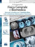 Manuale di Fisica Generale e Biomedica per il semestre filtro Cdl in Medicina, Odontoiatria e Veterinaria