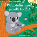 È l'ora della nanna, piccolo koala! Scorri le storie. Ediz. a colori