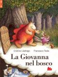 La Giovanna nel bosco