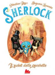 Il racket delle crocchette. Sherlock. Vol. 2