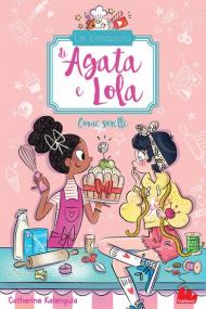 Come sorelle. Le creazioni di Agata e Lola