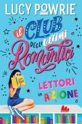 Lettori in azione. Il club degli ultimi romantici