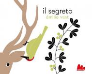 Segreto. Ediz. a colori (Il)