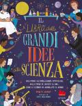 Il libro delle grandi idee della scienza