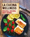 La cucina wellness