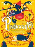 Pinocchio. Storia di un burattino tra cinema, illustrazione e fumetto