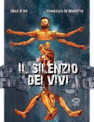 Il silenzio dei vivi