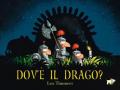 Dov'è il drago? Ediz. a colori