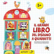 Il grande libro del disegno a quadretti. Con esercizi di coordinazione oculo manuale e pregrafismo. Ediz. a colori