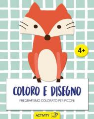 Coloro e disegno. Pregrafismo colorato per piccini. Ediz. illustrata