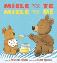 Miele per te, miele per me