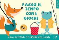 Passo il tempo con i giochi. Giochi divertenti per bambini intelligenti. Ediz. a colori