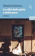 La città della gioia e della pace