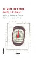 Le mute infernali. Dante e le donne