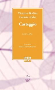 Carteggio (1953-1970)