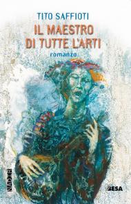 Maestro di tutte l'arti (Il)