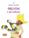 Polutin e gli indiani