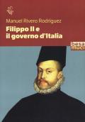 Filippo II e il governo d'Italia