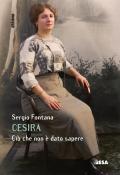 Cesira. Ciò che non è dato sapere