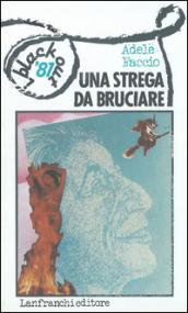 Una strega da bruciare