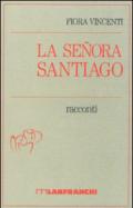 La senora Santiago