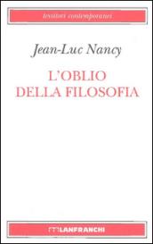 L'oblio della filosofia