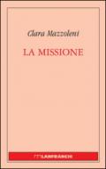 La missione