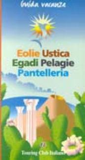 Eolie, Ustica, Egadi, Pelagie, Pantelleria