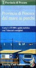 Provincia di Pescara dal mare ai parchi 1:175.000