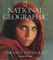 National Geographic. I grandi fotografi