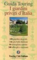 I giardini privati d'Italia