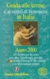 Guida alle terme e ai centri del benessere in Italia 2000