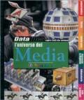 L' universo dei media. Con software