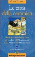 Le città della ceramica