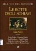 Le rotte degli schiavi