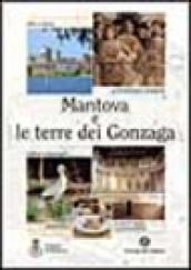 Mantova e le terre dei Gonzaga