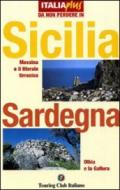 Sicilia, Sardegna