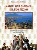 Napoli, una capitale e il suo regno